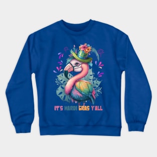 Its mardi gras yall Crewneck Sweatshirt